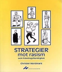Strategier mot rasism och främlingsfientlighet; Christer Nordmark; 1995