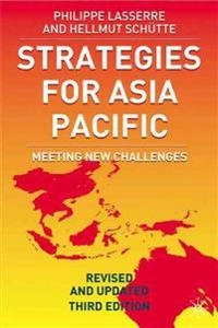 Strategies for Asia Pacific : meeting new challenges; Philippe Lasserre; 2006