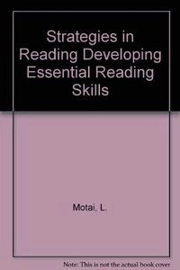 Strategies in Reading: Developing Essential Reading Skills; L. Motai, Edgar J. Boone, Lyn Motai