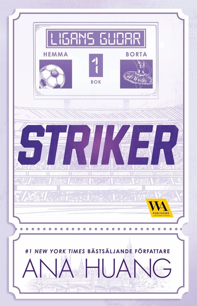 Striker; Ana Huang, Sandra Gustafsson; 2025