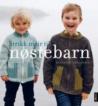 Strikk meir til nøstebarn; Kathrine Gregersen; 2014