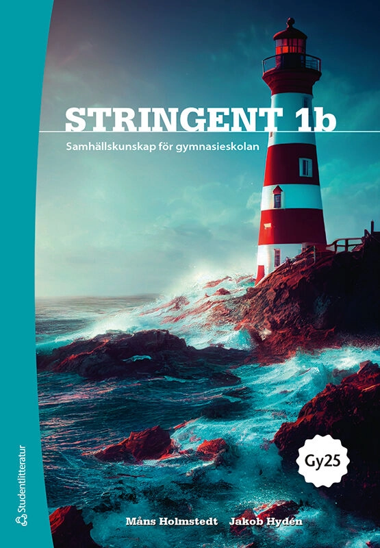 Stringent 1b - Samhällskunskap för gymnasieskolan nivå 1b; Måns Holmstedt, Jakob Hydén; 2025