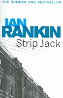 Strip Jack; Ian Rankin; 2005