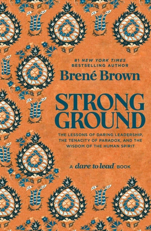 Strong Ground; Brené Brown; 2025