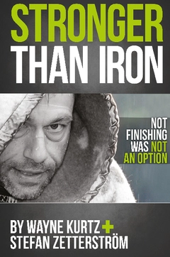 Stronger Than Iron; Wayne Kurtz, Stefan Zetterström; 2014