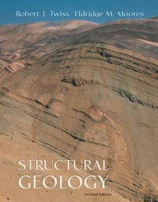 Structural geology; Robert J Twiss; 2006