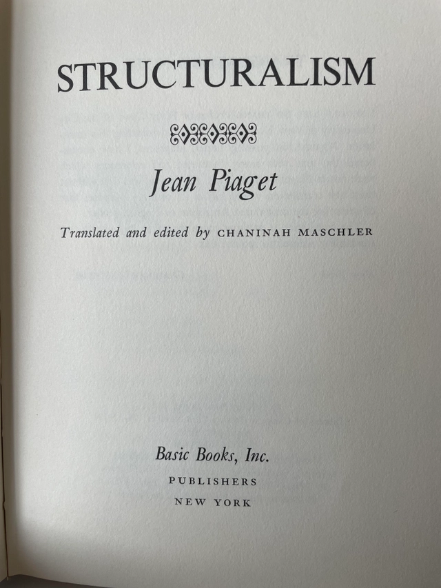 Structuralism; Jean Piaget; 1970