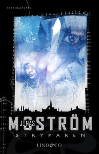 Stryparen; Jonas Moström; 2012