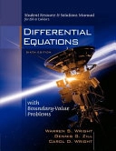 Student resource and solutions manual for Zill and Cullens Differential equations with boundary-value problems; Dennis G. Zill; 2005