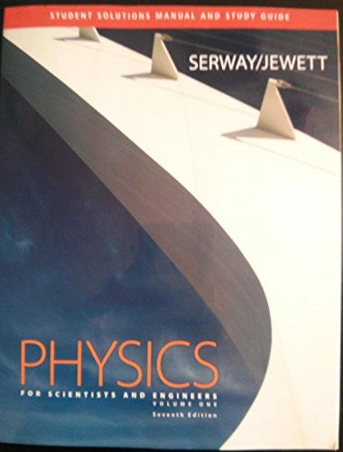 Student Solutions Manual and Study Guide for Serway/Jewett's Physics for Scientists and Engineers, Volume 1; Raymond A. Serway, John W. Jewett, John R. Gordon, Ralph V. Mcgrew; 2007