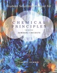 Student solutions manual to accompany Chemical principles; Steven S Zumdahl; 2013
