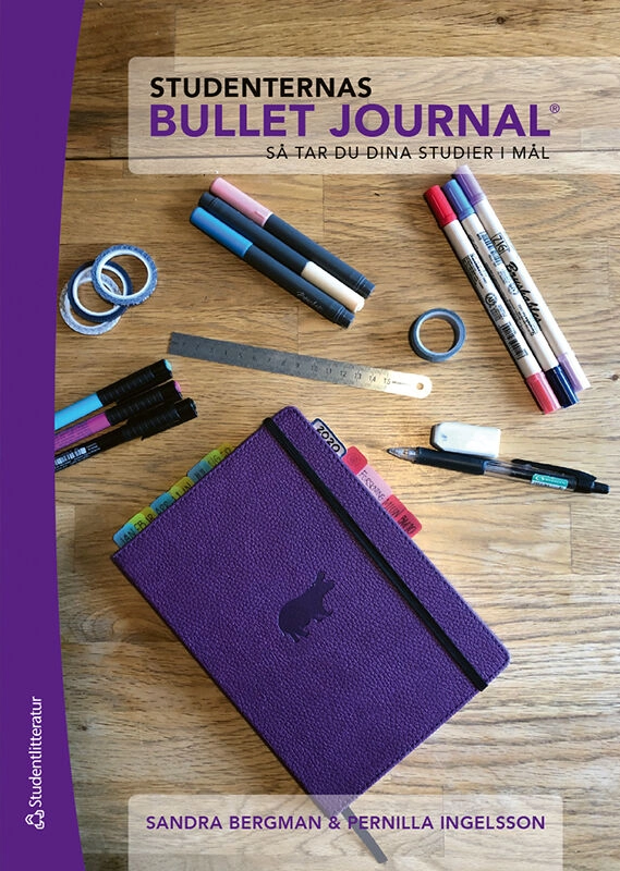 Studenternas Bullet journal : så tar du dina studier i mål; Sandra Bergman, Pernilla Ingelsson; 2023