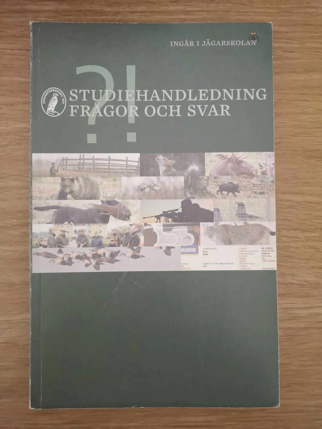Studiehandledning med frågor och svar : jägarskolan : Svenska Jägareförbundets kursbok för jägarutbildningen; Sten Christoffersson; 2012