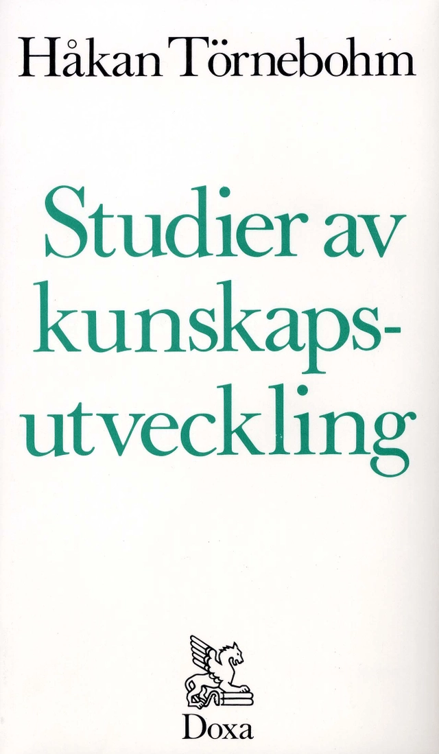 Studier av kunskapsutveckling; Håkan Törnebohm; 1983