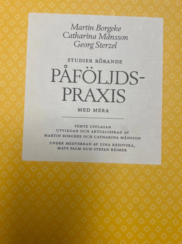 Studier rörande påföljdspraxis m.m; Martin Borgeke; 2013