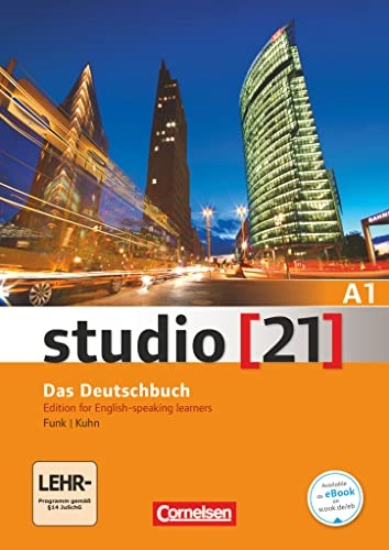 studio [21] Grundstufe A1: Gesamtband - Deutsch-Englisch; Hermann Funk, Christina Kuhn; 2015
