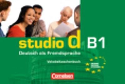 Studio d : Deutsch als Fremdsprache. Vokabeltaschenbuch; Hermann Funk, Christina Kuhn, Silke Demme, Oliver Bayerlein, Beate Lex, Britta Winzer, Friederike Jin, Carla Christiany; 2007