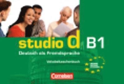 Studio d : Deutsch als Fremdsprache. Vokabeltaschenbuch. · B1; Hermann Funk, Christina Kuhn, Silke Demme, Oliver Bayerlein, Beate Lex, Britta Winzer, Friederike Jin, Carla Christiany; 2007