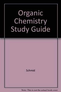 Study Guide and Solutions Manual to Accompany Organic Chemistry; Stanislaw Skonieczny, George H. Schmid; 1996