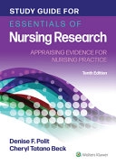 Study guide for essentials of nursing research : appraising evidence for nursing practice; Denise F. Polit; 2022
