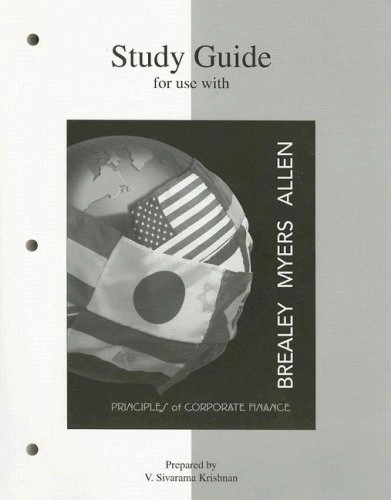 Study guide : for use with principles of Corporate finance; Richard A. Brealey; 2006