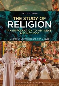 Study of Religion; George D Chryssides, Ron Geaves, George D Chryssides, Professor Ron Geaves; 2013