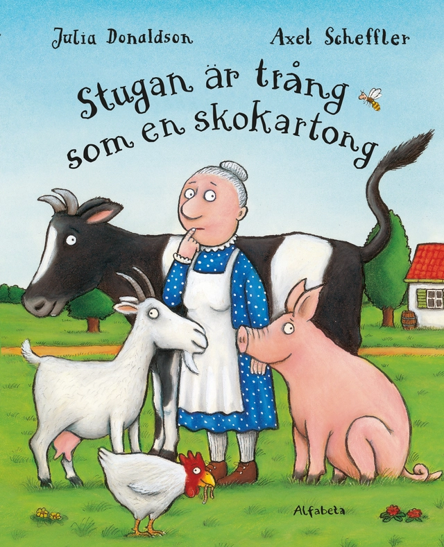 Stugan är trång som en skokartong; Julia Donaldson; 2019