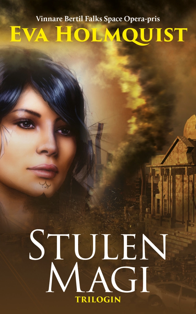 Stulen magi; Eva Holmquist; 2026