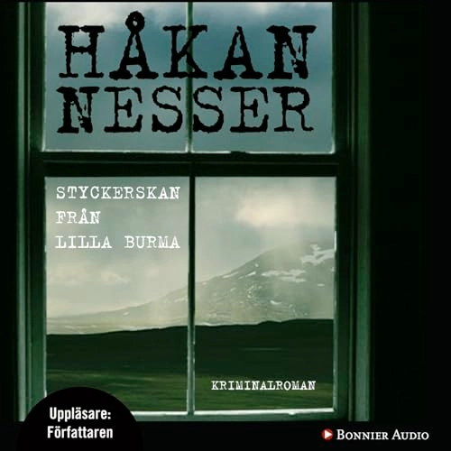 Styckerskan från Lilla Burma; Håkan Nesser; 2012