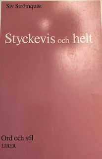 Styckevis och helt : om styckeindelningens roll i skrivprocessen och bruket av nytt stycke i svenska elevuppsatser = Paragraphs - the whole story? : the role of paragraphing in the writing process and the use of new paragraphs in Swedish schoolchildren's essays; Siv Strömquist; 1987