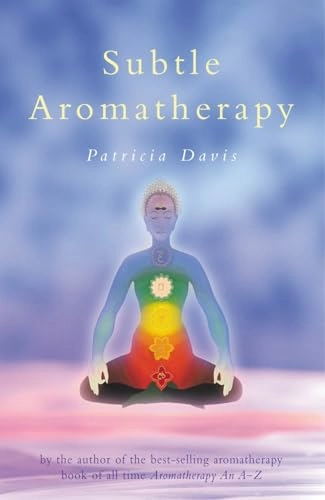 Subtle aromatherapy; Patricia Davis; 1991