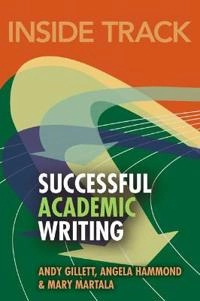 Successful academic writing; Andy Gillet; 2009