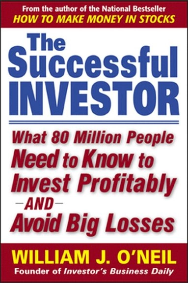 Successful Investor; William O'Neil; 2003