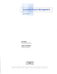 Successful Project Management; Jack Gido; 2003