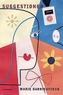 Suggestioner; Marie Darrieussecq; 1997