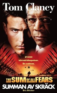 Summan av skräck; Tom Clancy; 2003