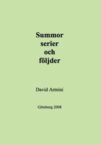 Summor, serier och följder; David Armini; 2008