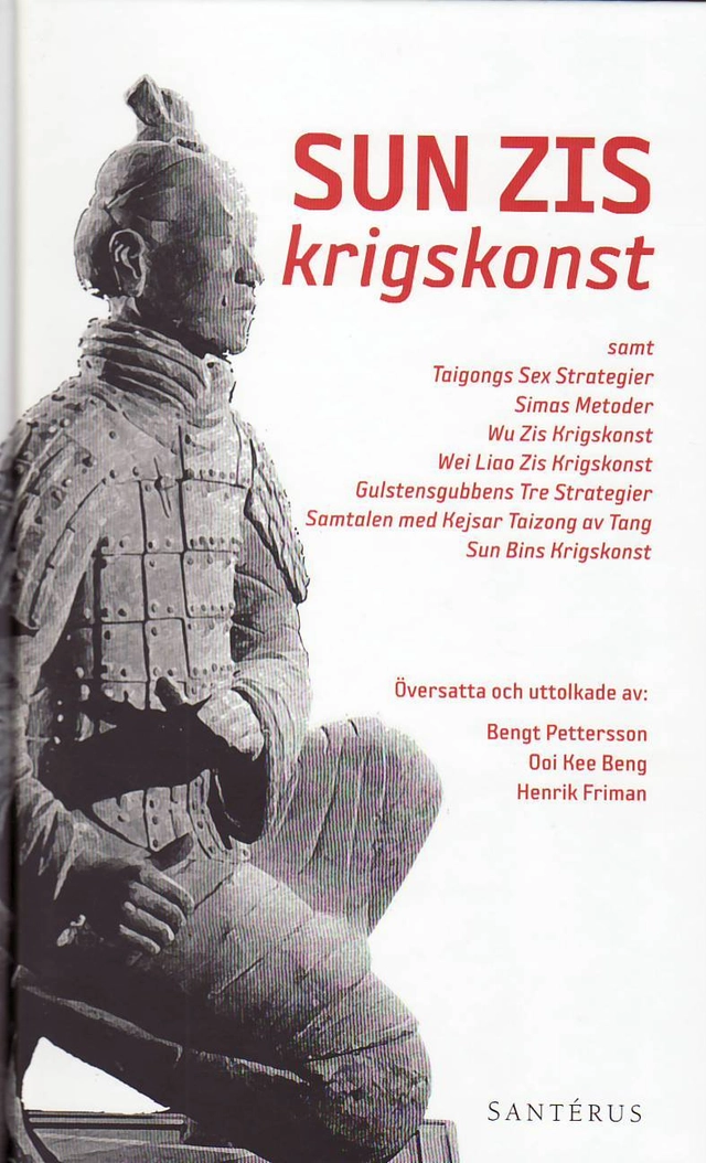Sun Zis krigskonst; Bengt Pettersson, Kee Beng Ooi, Henrik Friman; 2010