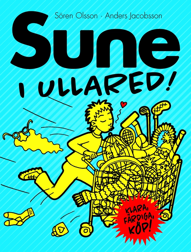 Sune i Ullared; Sören Olsson, Anders Jacobsson; 2015