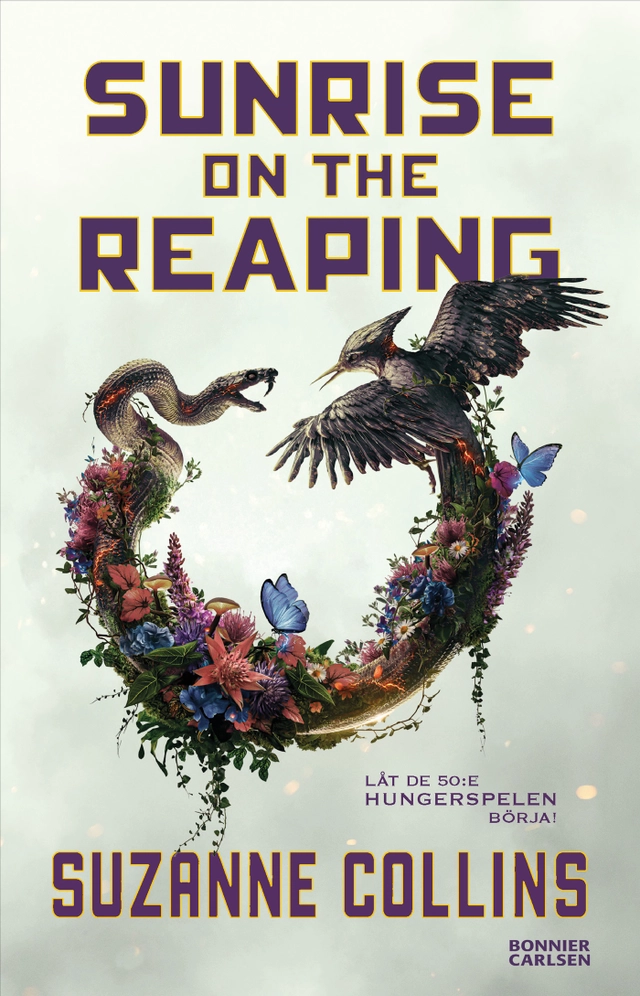 Sunrise on the Reaping : (svensk utgåva); Suzanne Collins; 2026