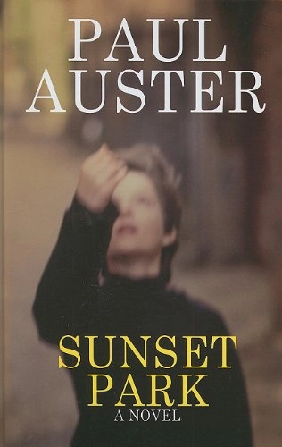 Sunset Park; Paul Auster; 2010