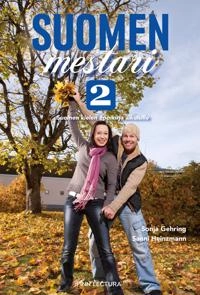 Suomen mestari : suomen kielen oppikirja aikuisille; Sonja Gehring; 2019