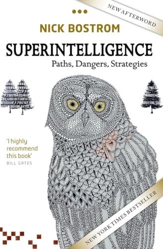 Superintelligence; Nick Bostrom; 2016