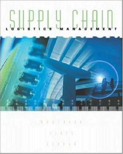 Supply chain logistics management; Donald J. Bowersox; 2002