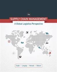 Supply chain management : a logistics perspective; John J. Coyle; 2017