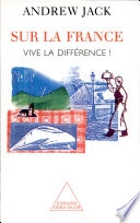 Sur la France : vive la difference!; Andrew Jack; 1999