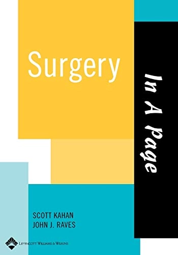 Surgery; Scott Kahan, John J Raves; 2003