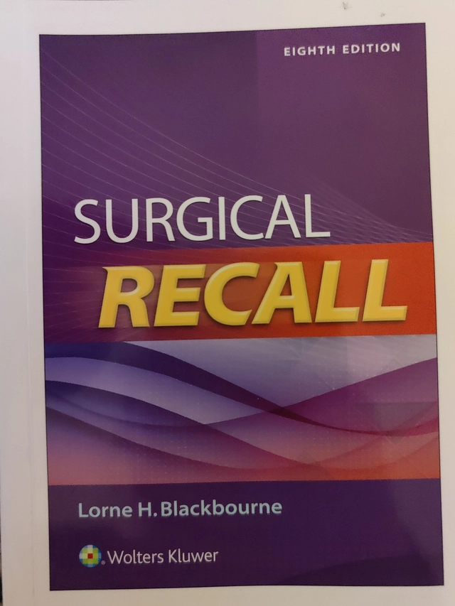 Surgical recall; Lorne H.Blackbourne; 2017