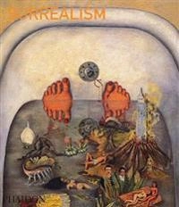 Surrealism; Mary Ann Caws, Jonathan Eburne; 2010