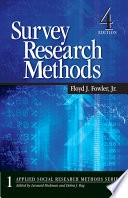 Survey research methods; Jr. Floyd J. Fowler; 2009
